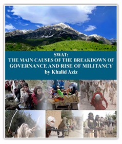 The Main Causes of the Breakdown of Governance and Rise of Militancy in Swat Version 2-7-10 V6_2